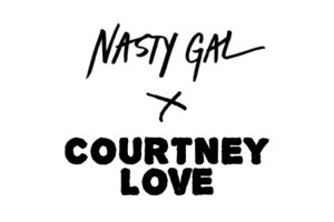 Nasty Gal x Courtney Love. 